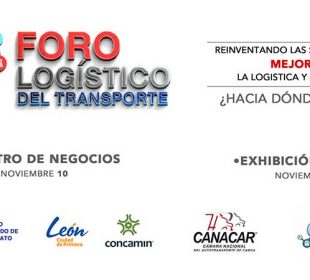 Realizará Canacar, en noviembre, Décimo Foro Logístico del Transporte